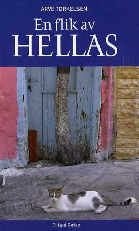 "En flik av Hellas" av Arve Torkelsen