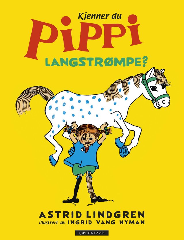 "Kjenner du Pippi Langstrømpe?" av Astrid Lindgren