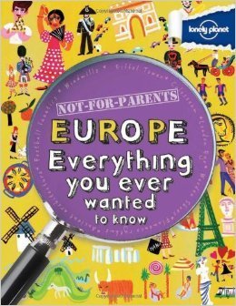 "Not-for-Parents Europe Everything You Ever Wanted to Know" av Clive Gifford