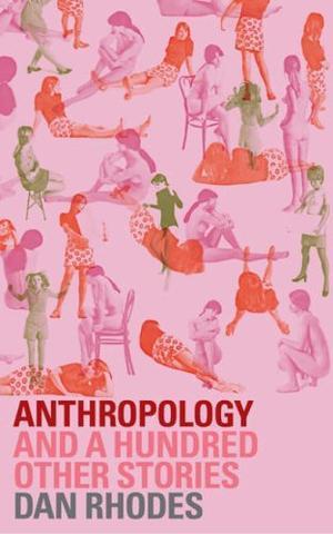 Anthropology - And a Hundred Other Stories