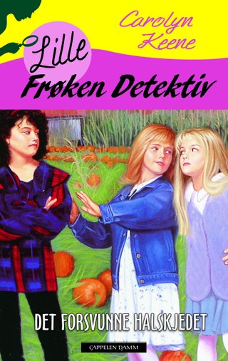 "Det forsvunne halskjedet" av Carolyn Keene