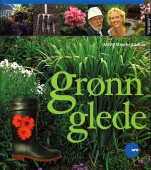 "Grønn glede" av Mette Stensholt Schau