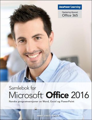 Samlebok for Microsoft Office 2016 - norske programversjoner av Word, Excel og PowerPoint