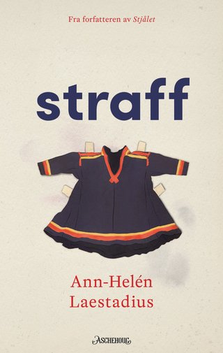 "Straff" av Ann-Helén Laestadius