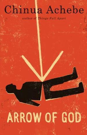 "Arrow of God" av Chinua Achebe