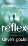 "REFLEX" av Steven Gould