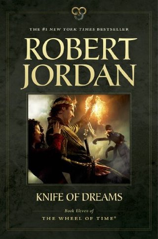 "Knife of Dreams Book Eleven of 'The Wheel of Time'" av Robert Jordan