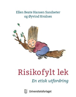 Risikofylt lek - en etisk utfordring