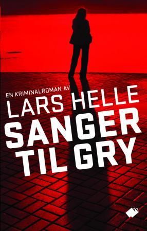 "Sanger til Gry" av Lars Helle