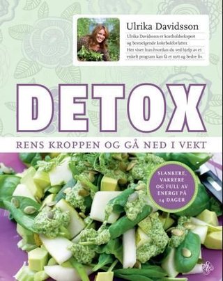Detox - rens kroppen og gå ned i vekt