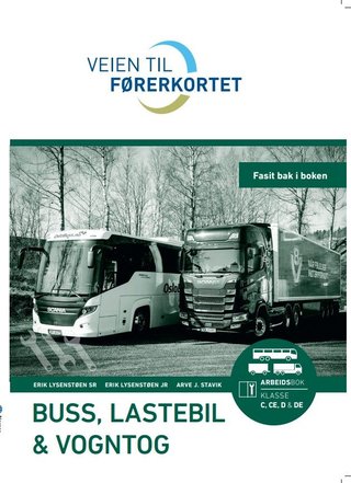 "Veien til førerkortet - buss, lastebil, vogntog" av Erik Lysenstøen