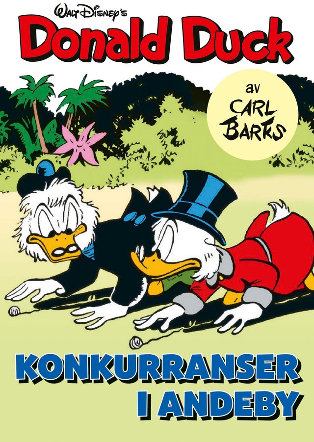 "Konkurranser i Andeby" av Carl Barks