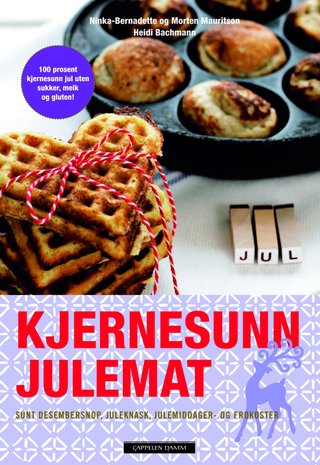 "Kjernesunn julemat" av Ninka-Bernadette Mauritson