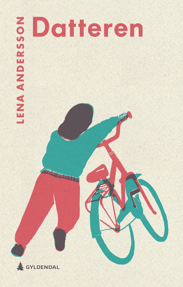 "Datteren" av Lena Andersson