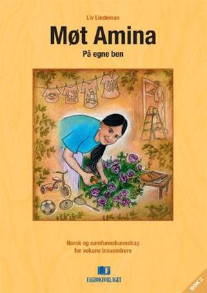 "Møt Amina - på egne ben" av Liv Lindeman