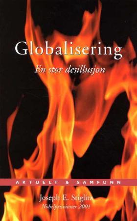 "Globalisering en stor desillusjon" av Joseph E. Stiglitz