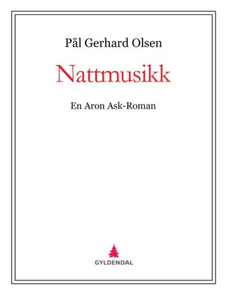 Nattmusikk - en Aron Ask-roman