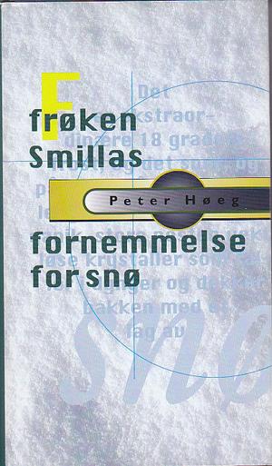 Frøken Smillas fornemmelse for snø