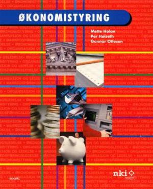 "Økonomistyring - fellesfag for teknisk fagskole" av Mette Holan