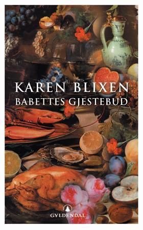 "Babettes gjestebud" av Karen Blixen