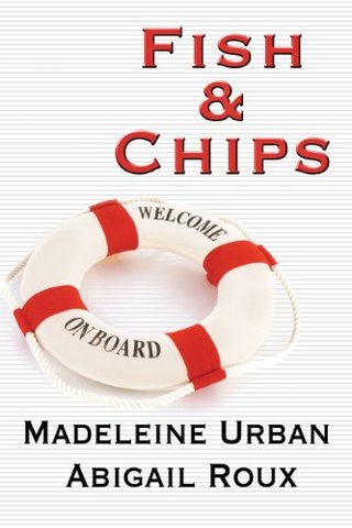 "Fish & Chips (Cut & Run Series Book 3)" av Abigail Roux