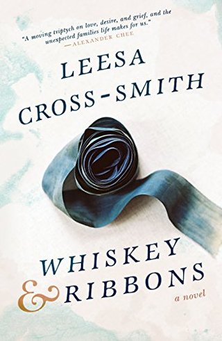 Whiskey & Ribbons - A Novel