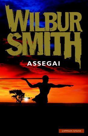 "Assegai" av Wilbur Smith