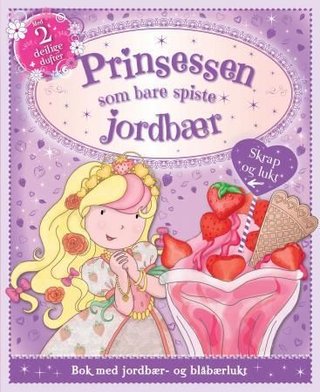 Prinsessen som bare spiste jordbær