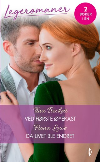 "Ved første øyekast ; Da livet ble endret" av Tina Beckett