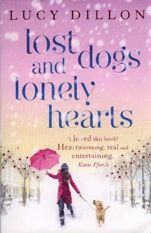 "Lost dogs and lonely hearts" av Lucy Dillon