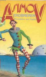 Erobreren - foundation and Empire