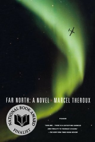 Far North - A Novel