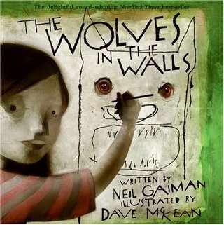 "The Wolves in the Walls" av Neil Gaiman
