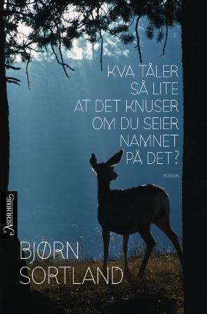 "Kva tåler så lite at det knuser om du seier namnet på det?" av Bjørn Sortland