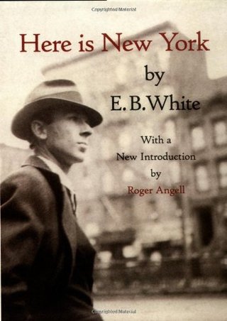 "Here is New York" av E.B. White