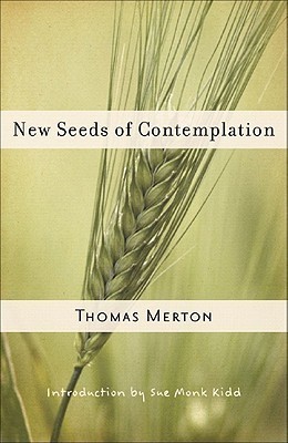 "New Seeds of Contemplation" av Thomas Merton
