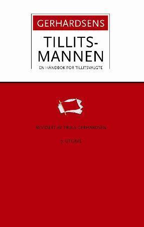 "Tillitsmannen - en håndbok for tillitsvalgte" av Einar Gerhardsen