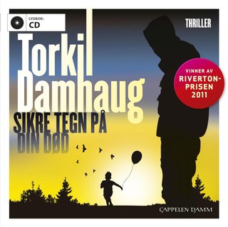 "Sikre tegn på din død" av Torkil Damhaug