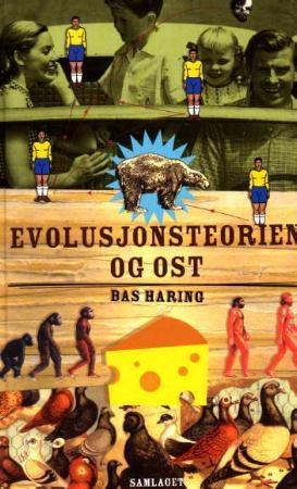 "Evolusjonsteorien og ost" av Bas Haring