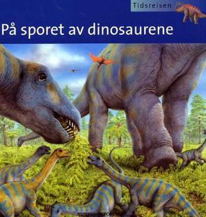 "På sporet av dinosaurene" av Nicholas Harris