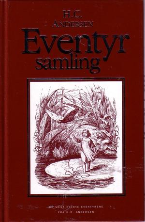 "Eventyrsamling De mest kjente eventyrene fra H.C. Andersen" av H.C. Andersen