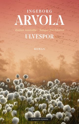 "Ulvespor" av Ingeborg Arvola