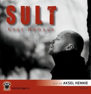 "Sult" av Knut Hamsun