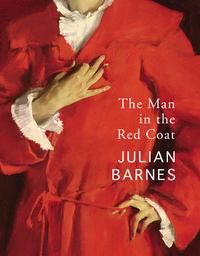 "The man in the red coat" av Julian Barnes