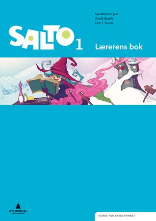 Salto 1 - Lærerens bok : norsk for barnetrinnet