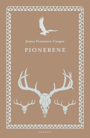 "Pionerene" av James Fenimore Cooper