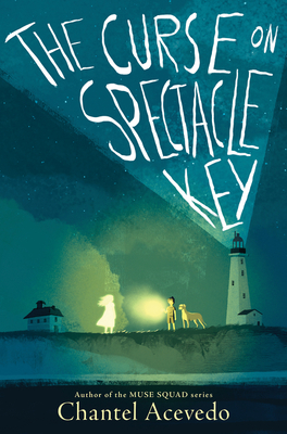 "The Curse on Spectacle Key" av Chantel Acevedo