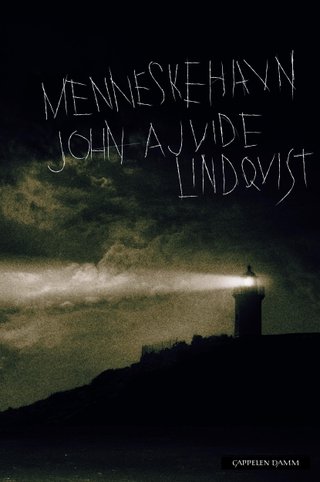 "Menneskehavn" av John Ajvide Lindqvist