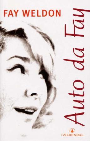 "Auto da Fay" av Fay Weldon