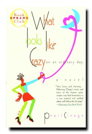 What Looks Like Crazy on an Ordinary Day (Oprah's Book Club)
